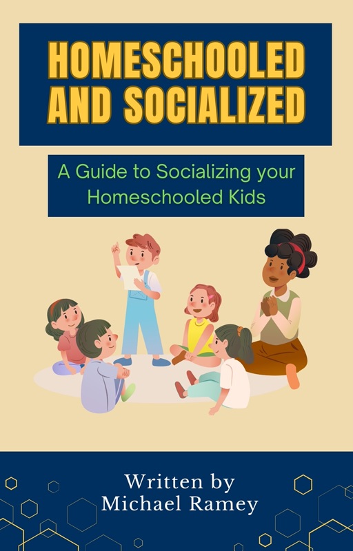 Homeschooled and Socialized book cover